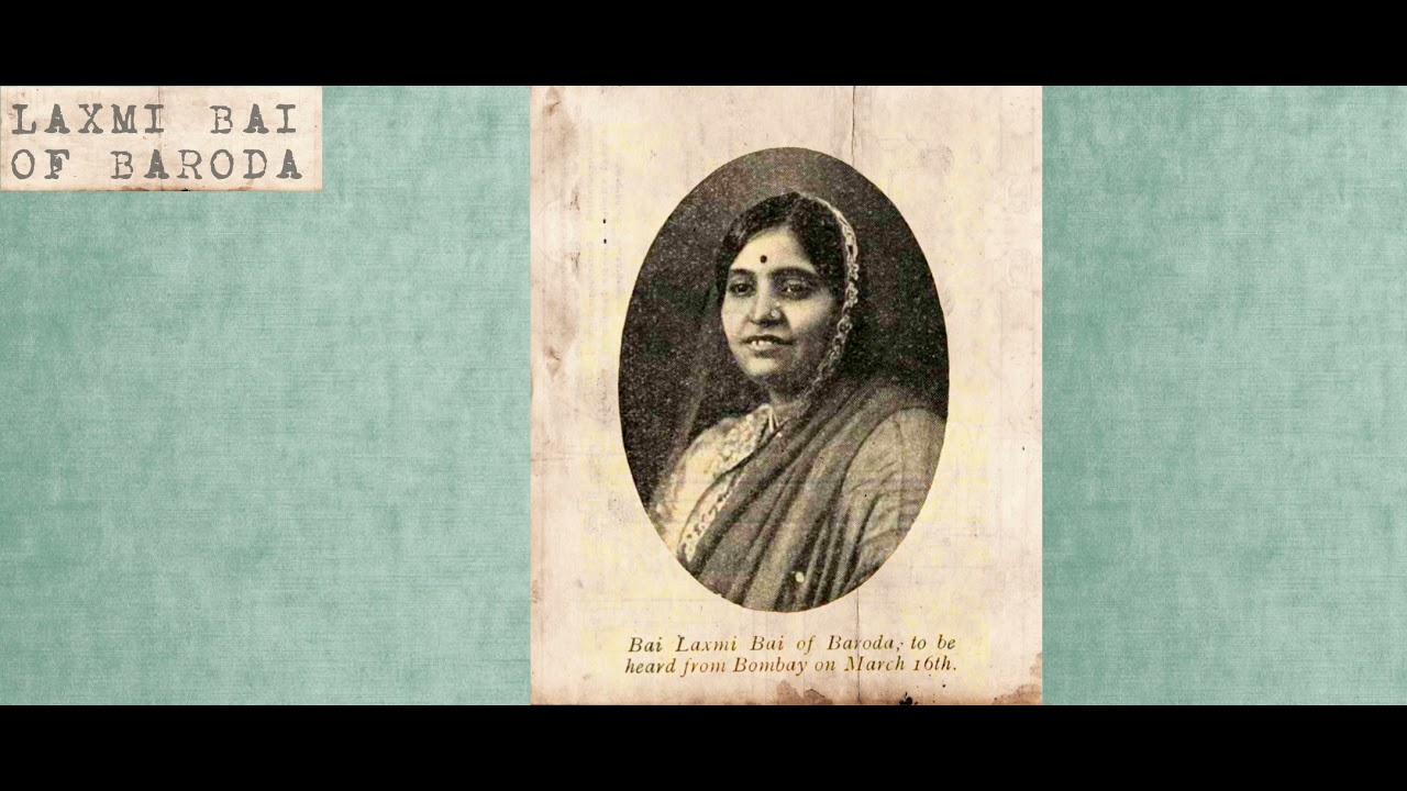 Laxmibai of Baroda Raga Nat Kamod