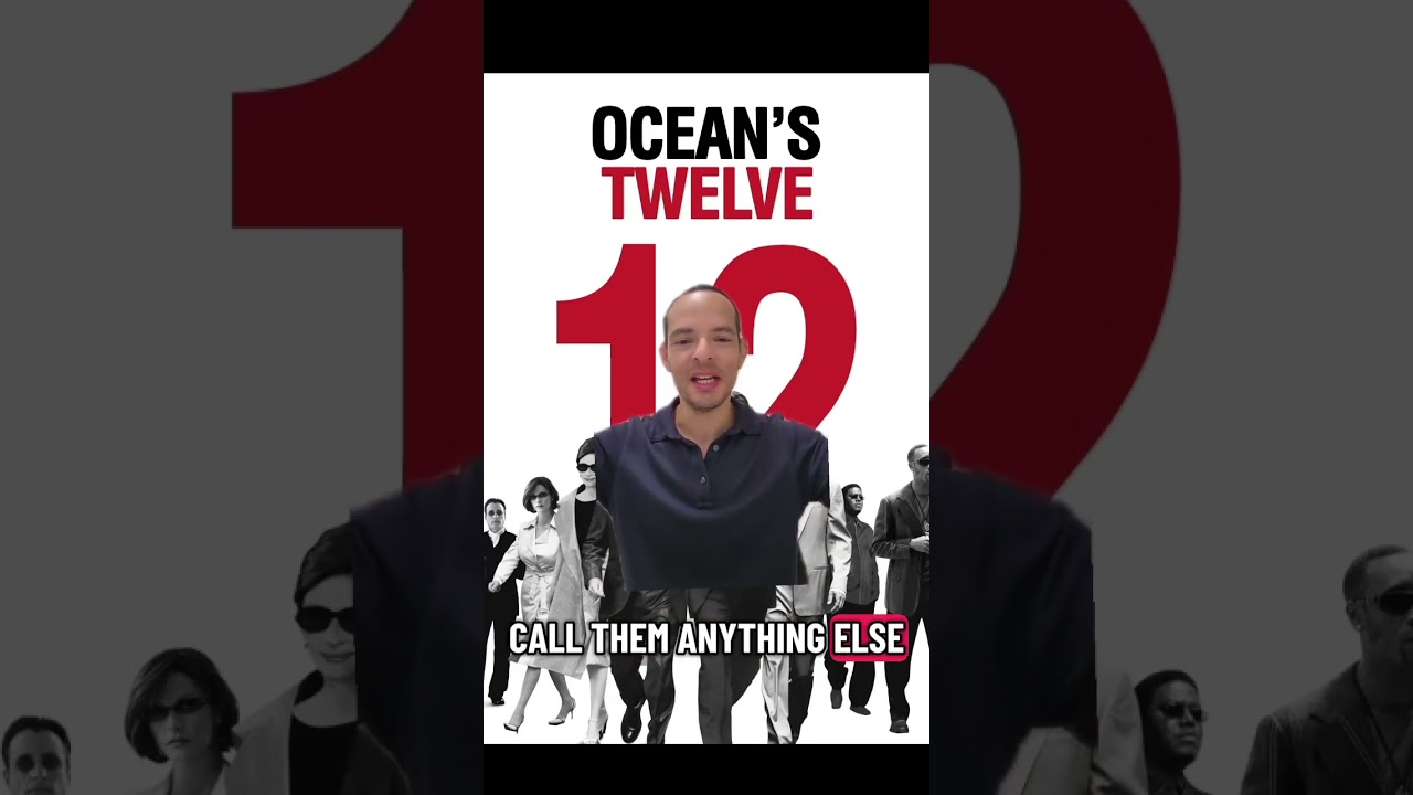 Ocean's 12 (2004) Revisited 