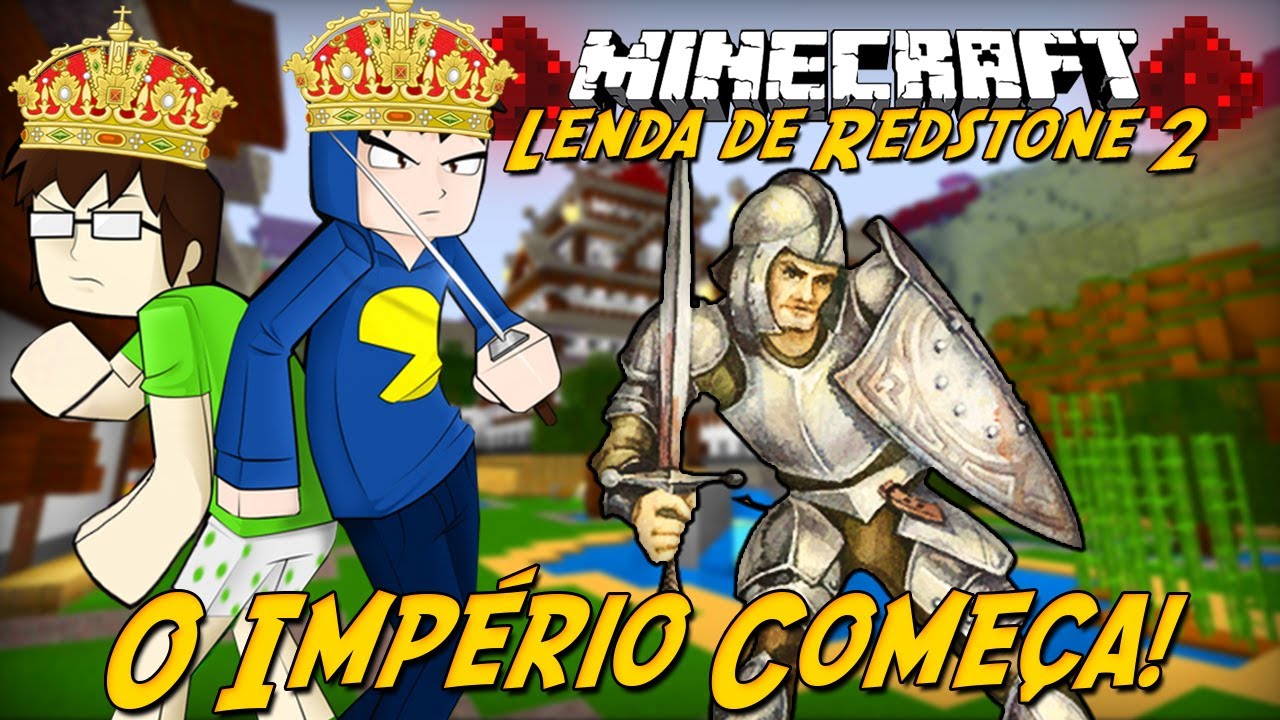 Minecraft: - A Lenda de Redstone 2 - O IMPÉRIO COMEÇA! # 5