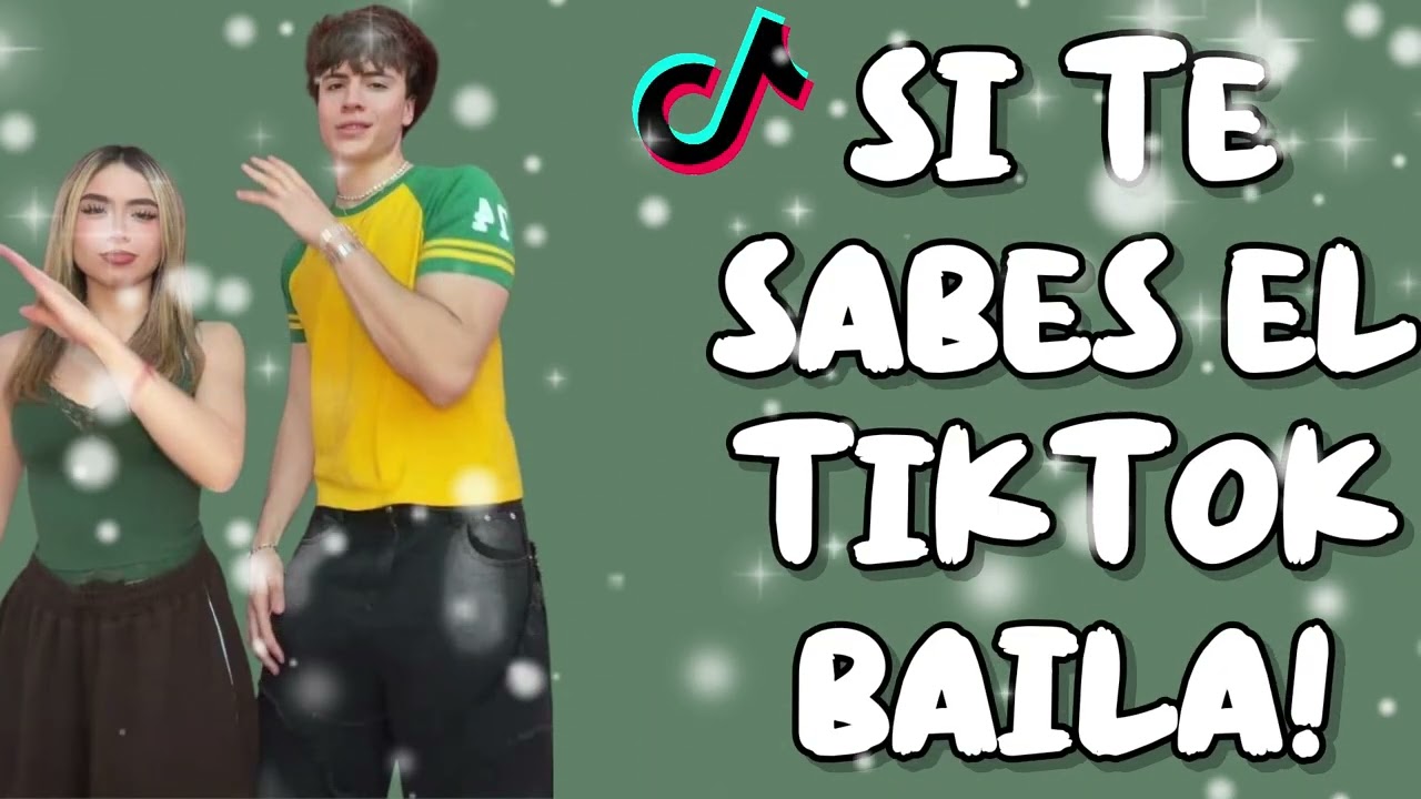 SI TE SABES EL TIKTOK BAILA! - 2026