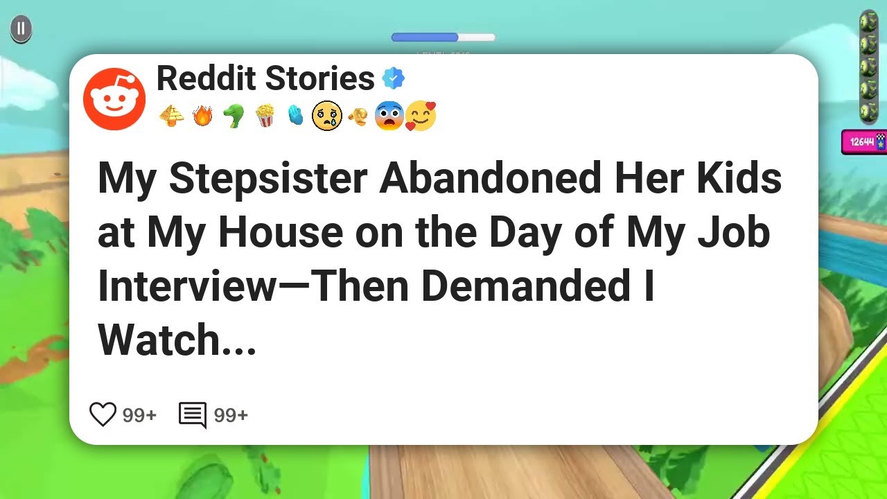 My Stepsister Abandoned Her Kids at My House on the Day of My Job Interview—Then Demanded #reddit