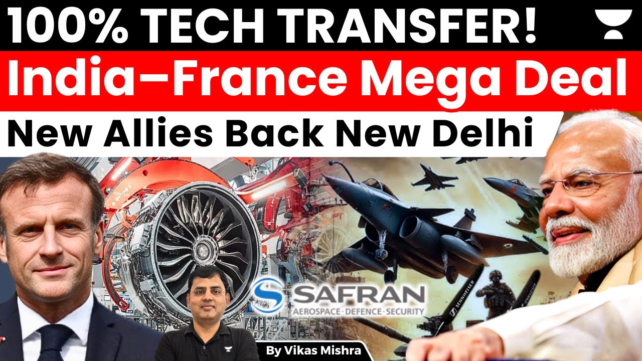 India Breaks Jet Engine Barrier – Safran’s Full Tech Transfer Deal Explained
