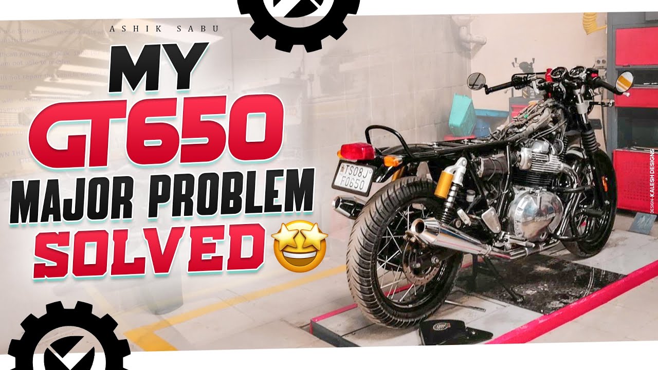 MAJOR PROBLEM IN MY GT650 | TELUGU MOTOVLOG | SABUSPEC | ASHIK SABU.