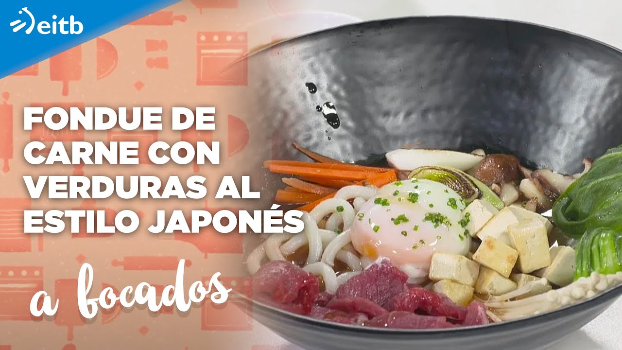 A BOCADOS: Fondue de carne con verduras al estilo japonés (Shabu-shabu)