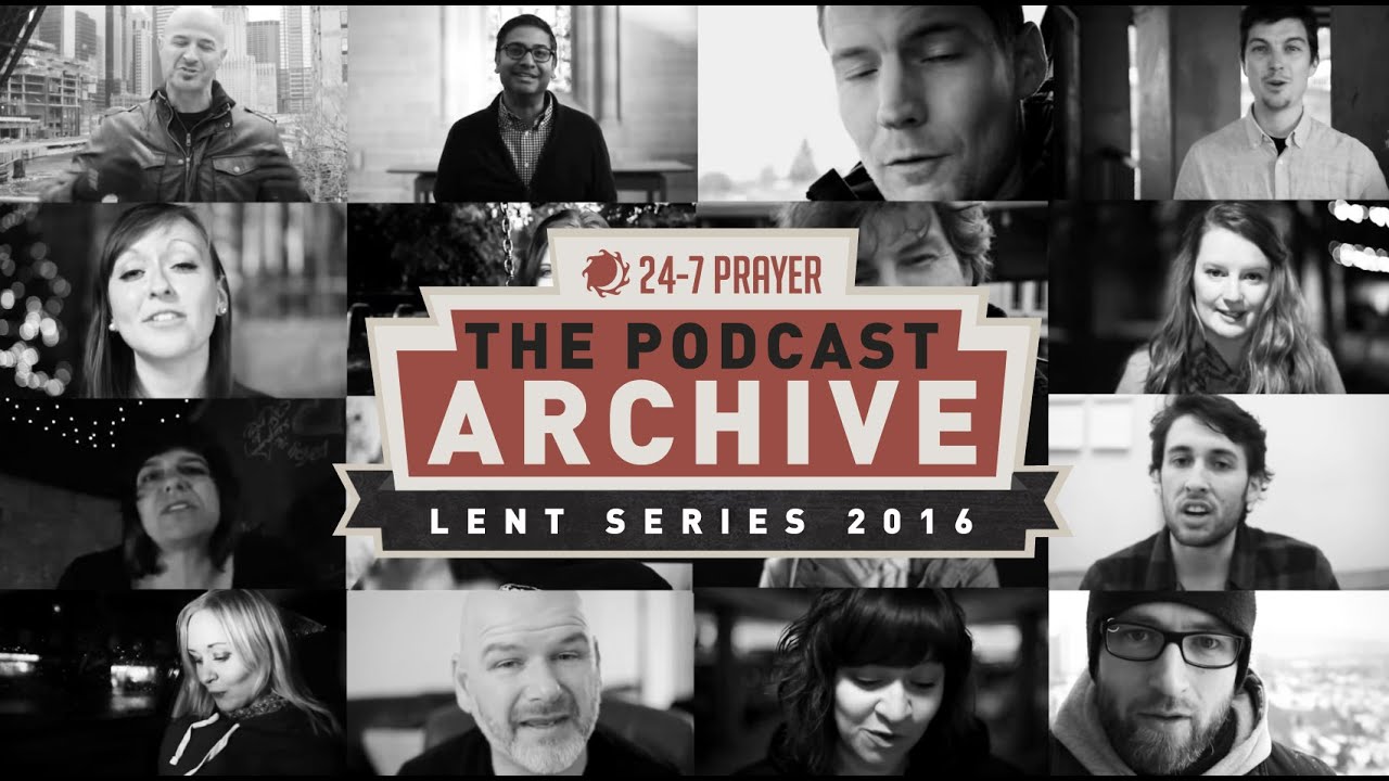 Lent 2016: The Podcast Archive - Trailer