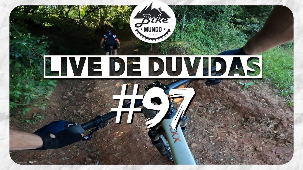 Live de Dúvidas #97 | BIKE MUNDO