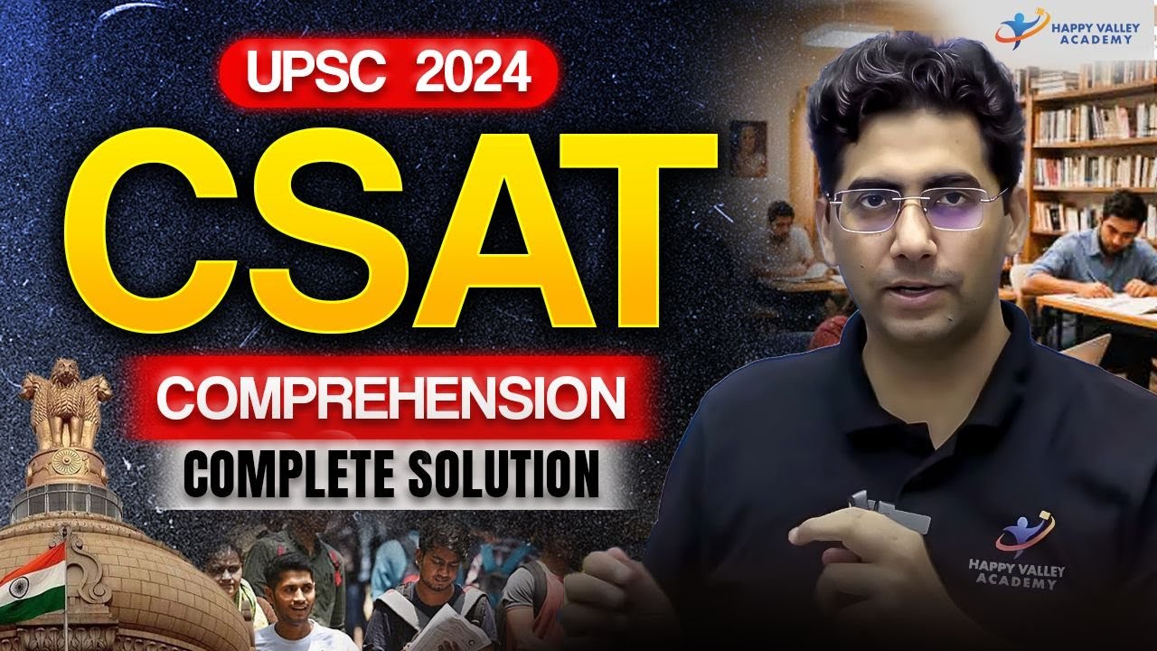 CSAT Comprehension | Complete Solution | UPSC Prelims 2025 | Naveen Tanwar