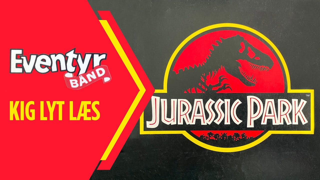Jurassic Park | Dansk Lydbog | Eventyrb&aring;nd Nr. 82