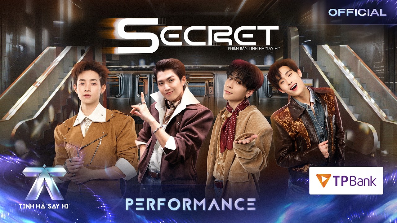 SECRET - Cody Nam V&otilde;, Quang H&ugrave;ng MasterD, Wren Evans, CONGB | TINH H&Agrave; SAY HI [PERFORMANCE]