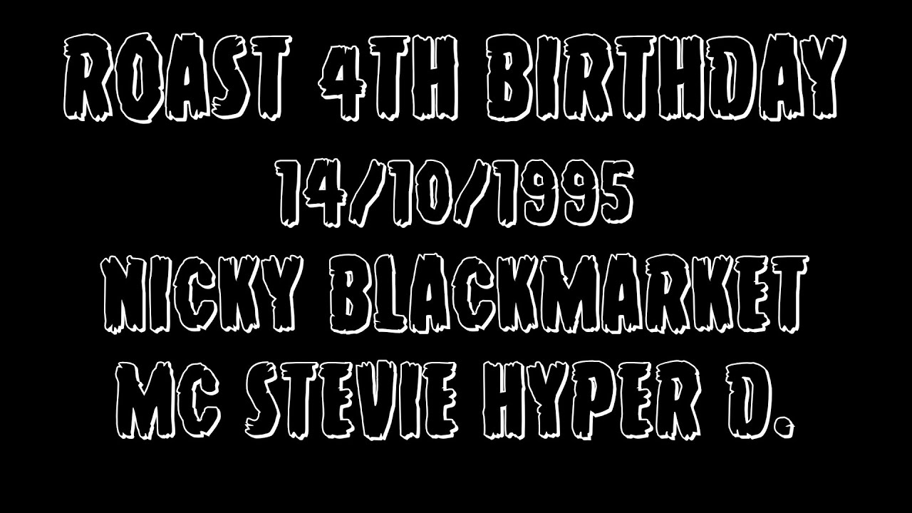 NICKY BLACKMARKET & MC STEVIE HYPER D @ ROAST 4th BIRTHDAY, 14/10/1995.