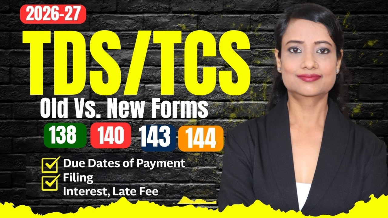 New TDS Return utility for Tax Year 2026-27 is now available | New TDS/TCS Return Forms and Due D...
