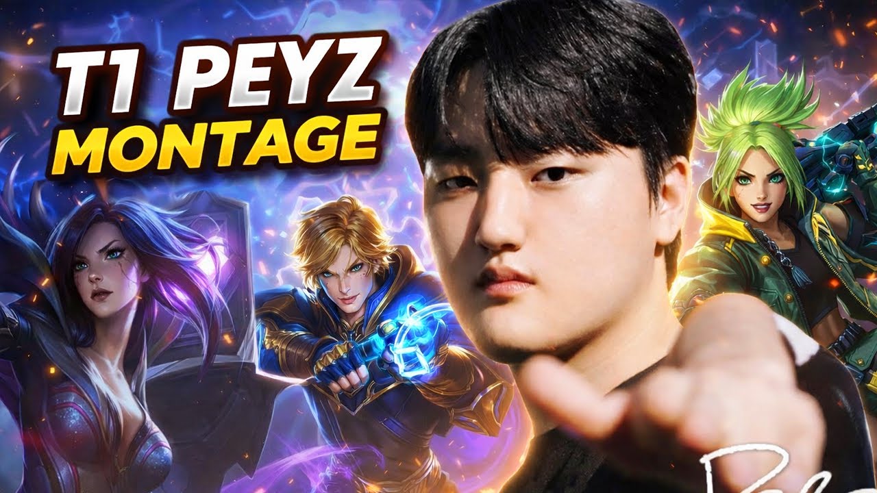 T1 Peyz Montage 2026 - Let Me Carry All