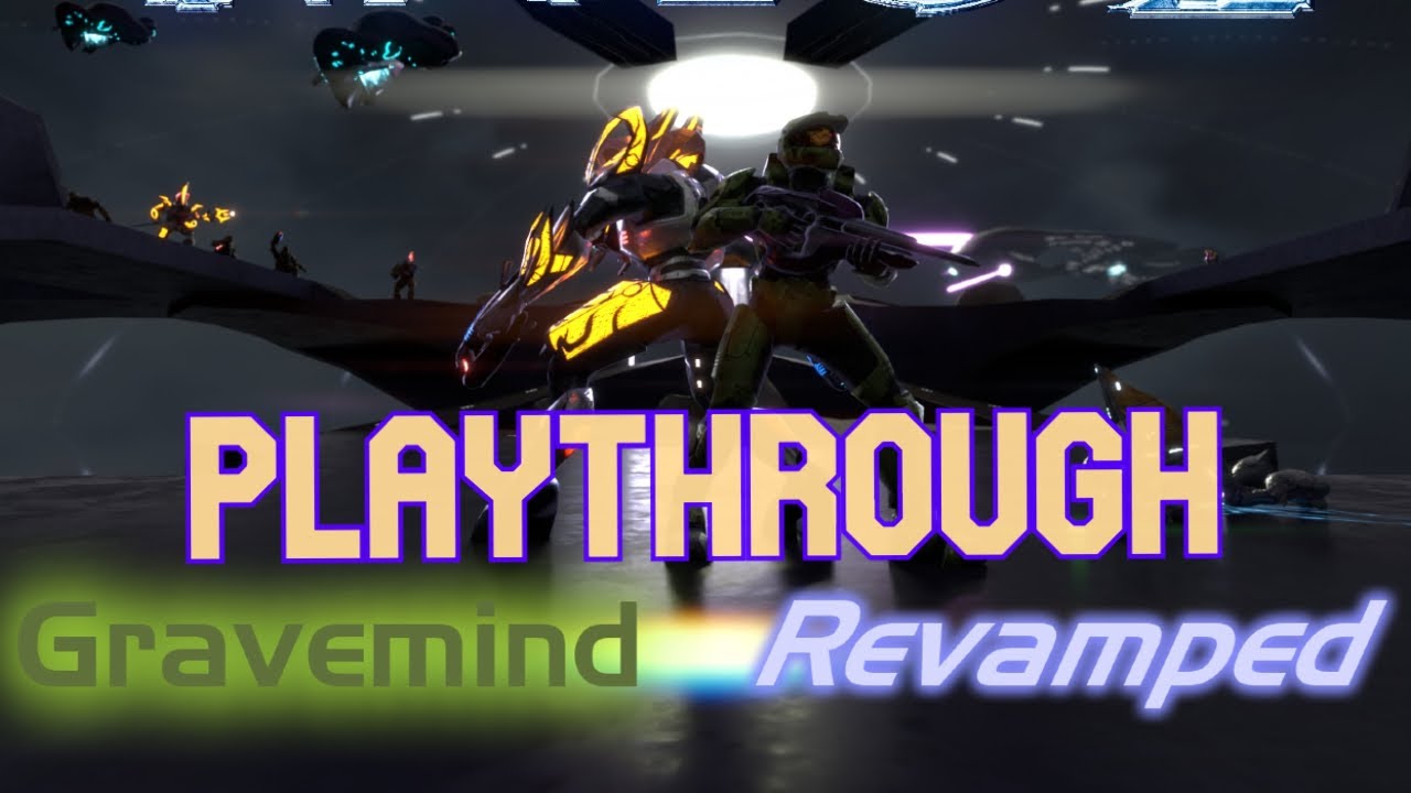 Gravemind Revamped Playthrough