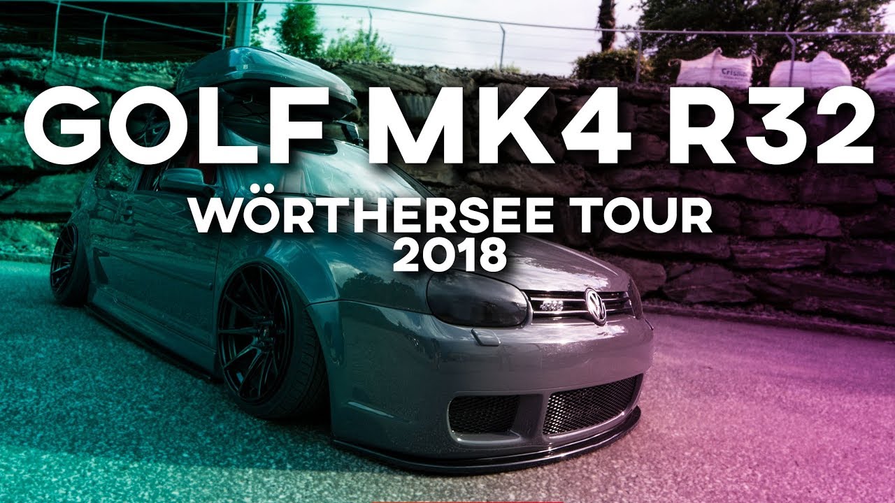 W&Ouml;RTHERSEE 2018 - GOLF 4 R32 TuningTalk | RACECITY