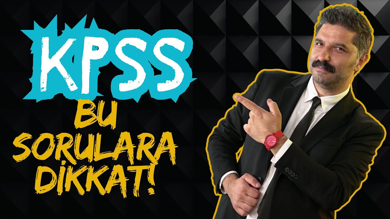 KPSS | Bu Sorulara Dikkat | Rüştü Hoca