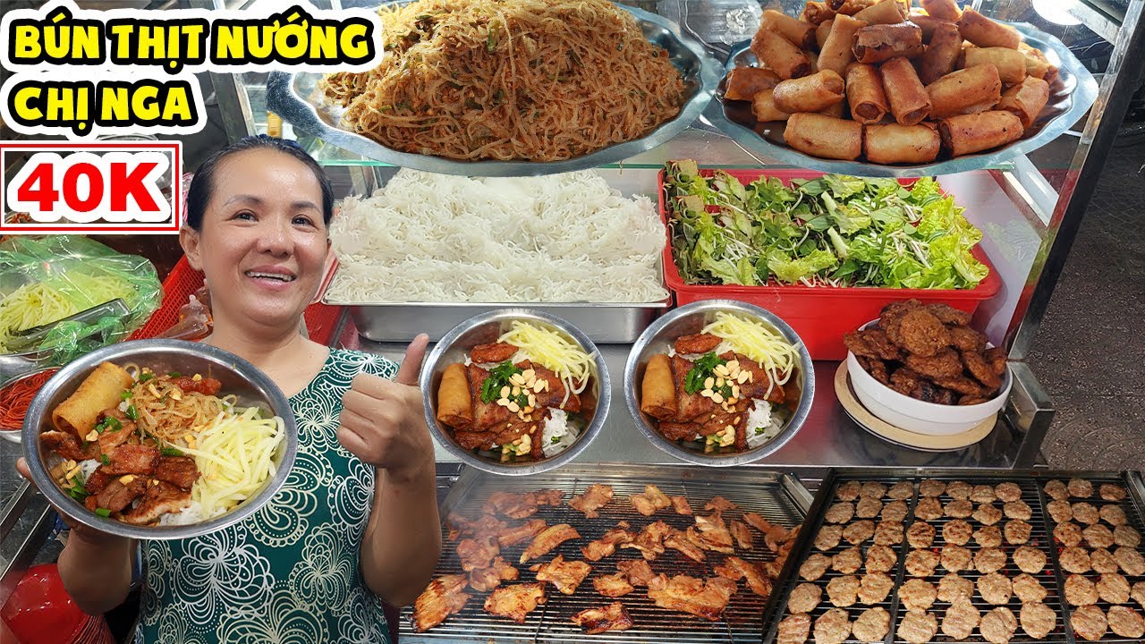 Bún Thịt Nướng Chị Nga 40K Nhờ Topping Gia Truyền 3 Đời Bán Ngày Gần 600 Phần Ở Phố Ẩm Thực Q4