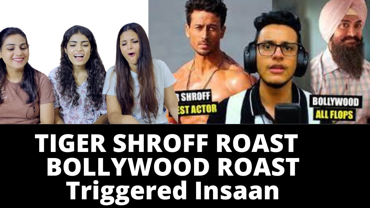 TIGER SHROFF ROAST | BOLLYWOOD ROAST | Triggered Insaan | REACTION