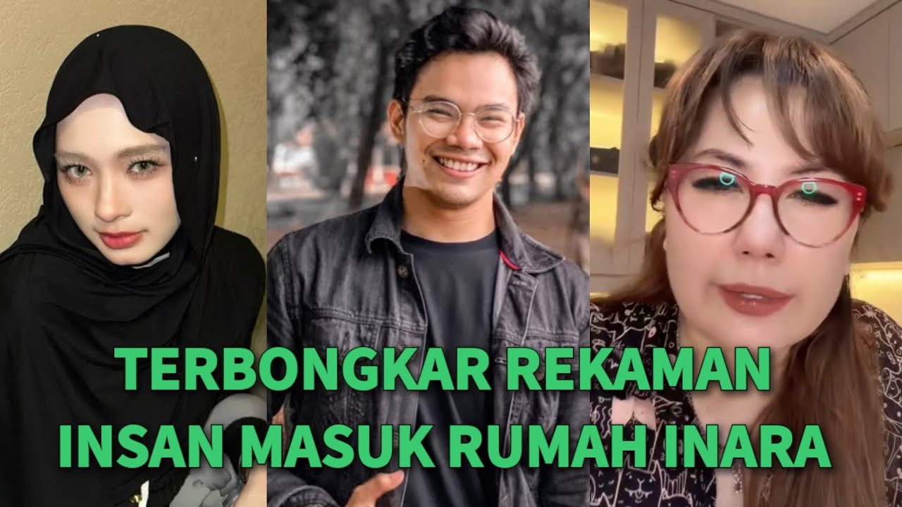 MELEDAK!🔥BEREDAR REKAMAN INSANUL MASUK KE RUMAH INARA? EMMA TUNJUKKAN VIDEO INSANUL LARI