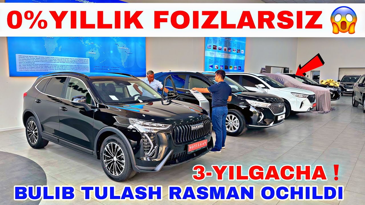 HAVAL АВТОЛАРИ 0%ЭНДИ 1 ЙИЛДАН З ЙИЛГАЧА ФОИЗЛАРСИЗ УЗИНИПУЛИНИБОЛИБ ТОЛАШГА БЕРИЛМОКДА  