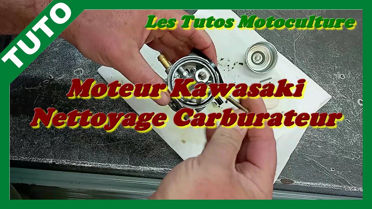 Moteur Kawasaki : Nettoyage carburateur