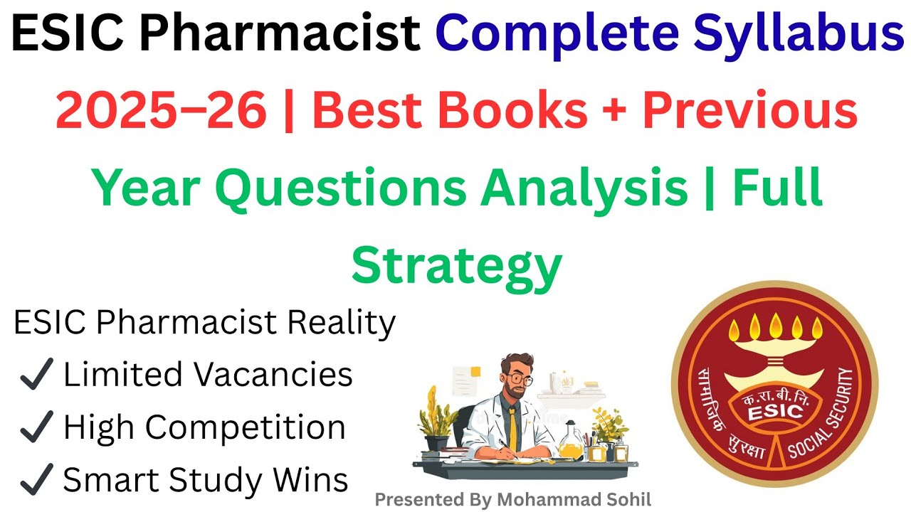 ESIC Pharmacist Exam 2026 | Syllabus + Best Books + PYQs Analysis | ESIC Preparation | #esic #job