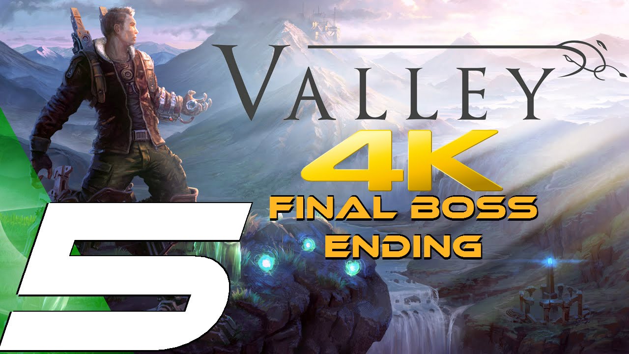Valley - Gameplay Walkthrough Part 5 - Final Boss & Ending [4K 60FPS] (PS4/Xbox One/PC)
