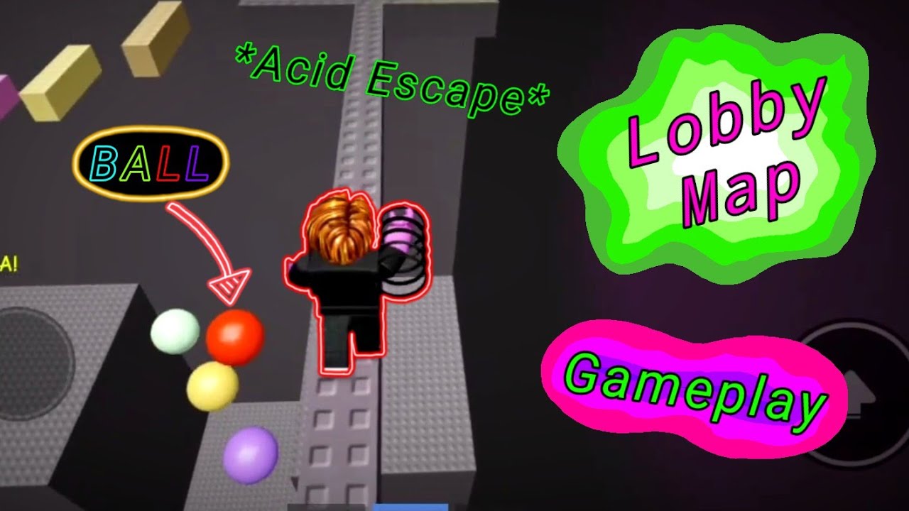 Lobby Map soundtrack & gameplay (Acid Escape)