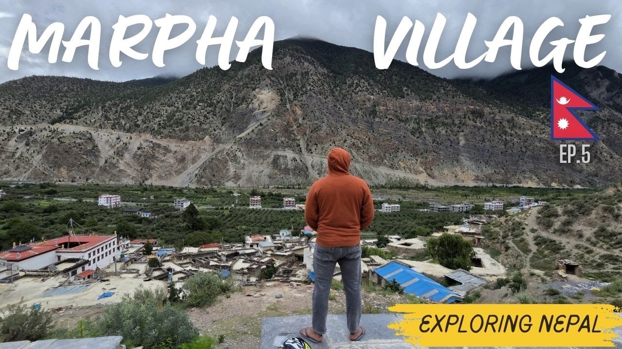 MARPHA VILLAGE || MUSTANG || EXPLORING NEPAL 2025 #ep 5