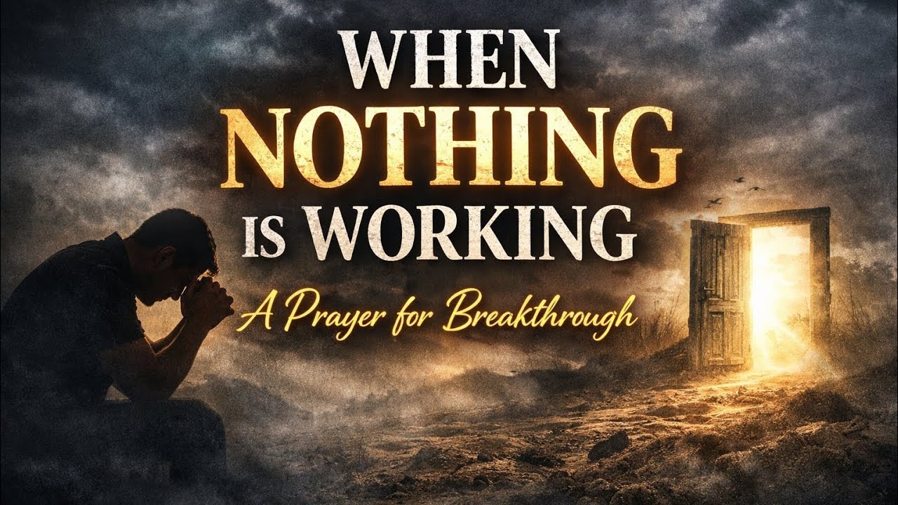 When Doors Keep Closing — Pray This