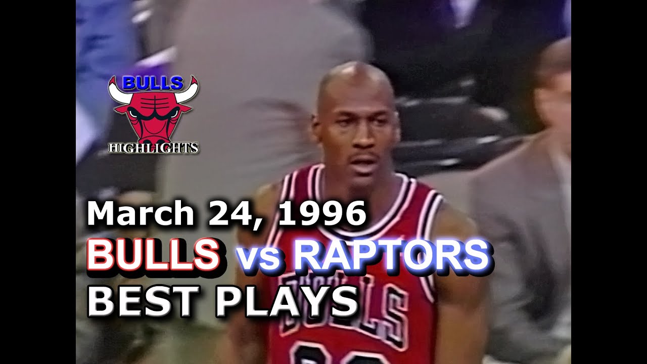 March 24 1996 Bulls vs Raptors highlights