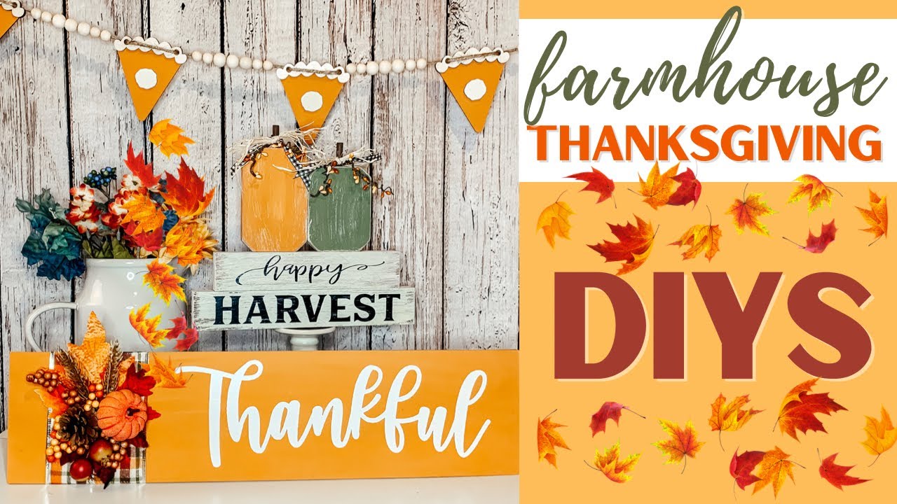🦃 FARMHOUSE THANKSGIVING DIYS | MUST TRY FALL HARVEST DECOR