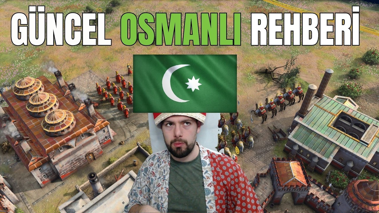 OSMANLI Güncelde Nasıl Oynanır? 3 Taktik | Age of Empires IV