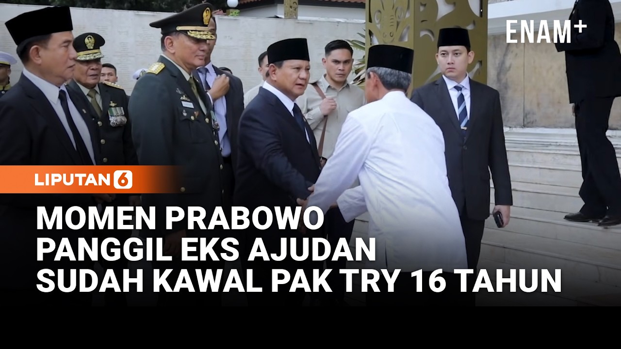 Kejutan Prabowo Panggil Eks Ajudan yang Jadi Tangan Kanan Try Sutrisno Sudah 16 Tahun | Liputan6