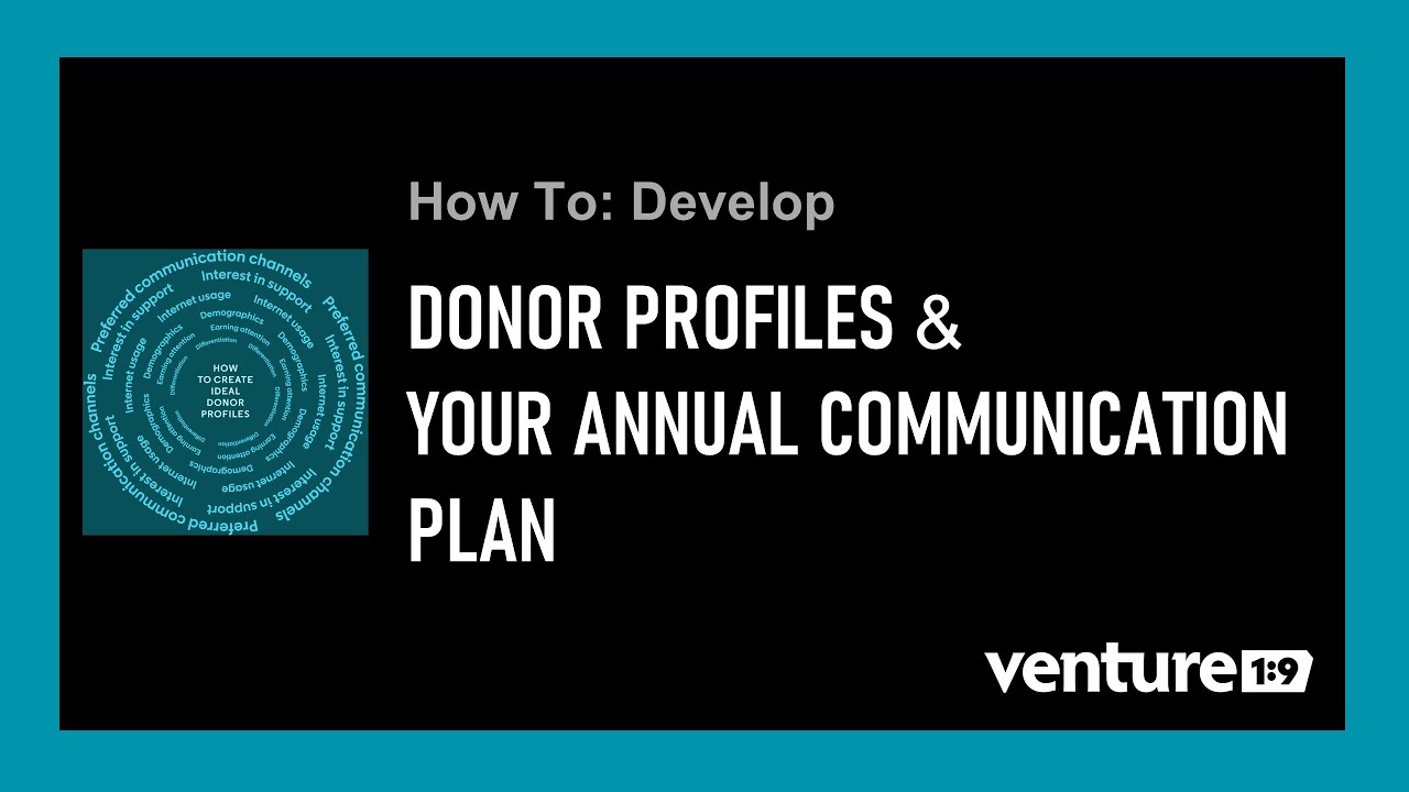 [Online Class] How To: Develop Donor Profiles & Craft Your Annual Communication Plan