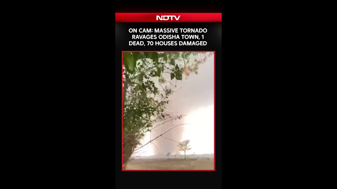 Odisha Cyclone | Tornado Hits Odisha Town: 1 Dead, 70 Houses Damaged