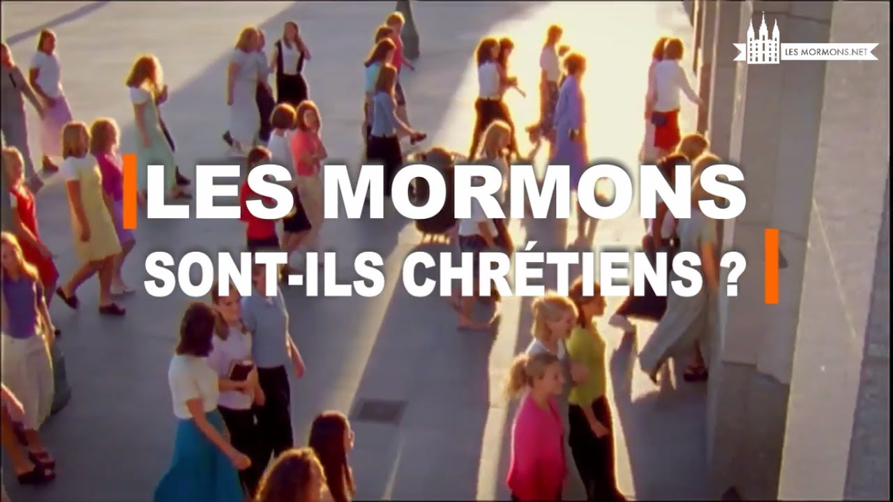 Les mormons sont-ils chrétiens?