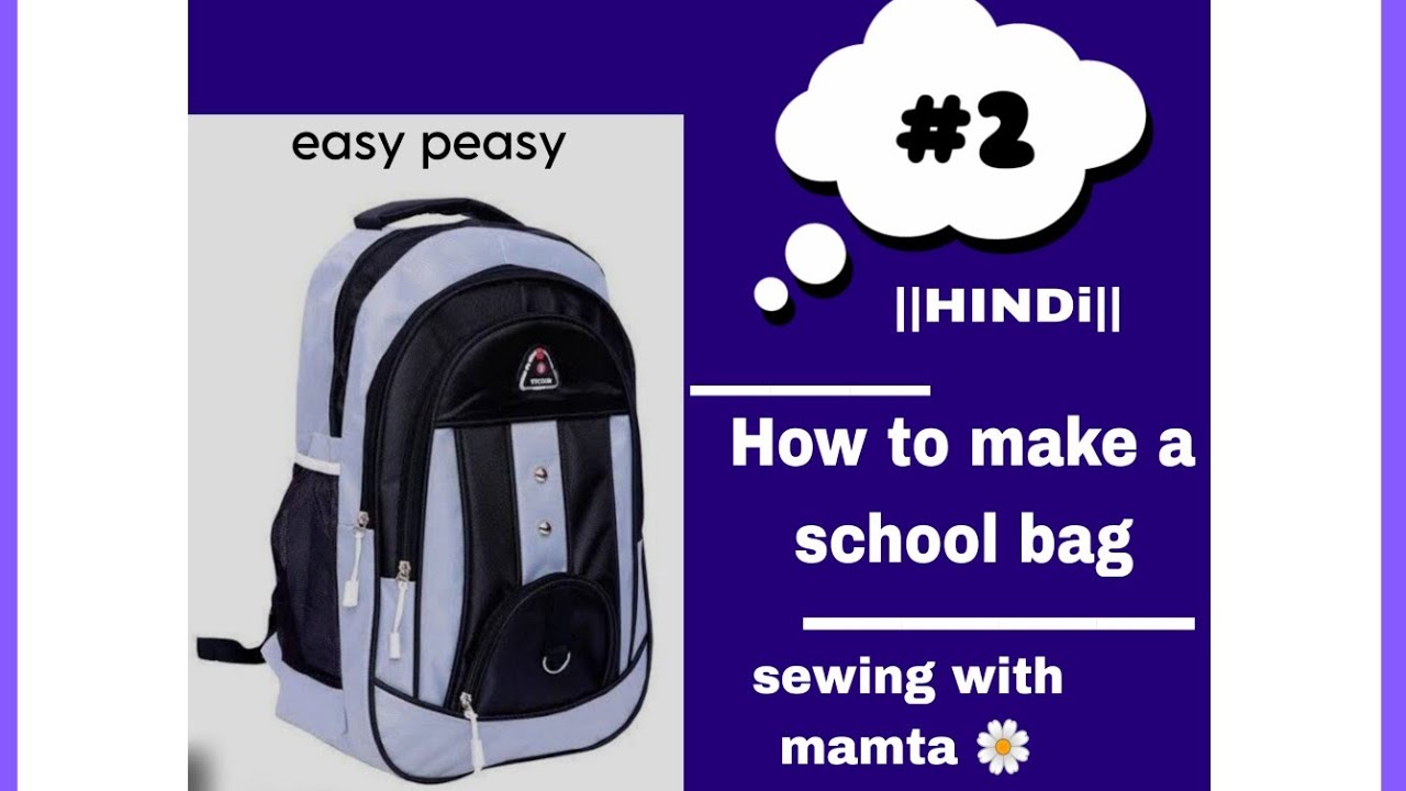 How to make a school bag || Hindi || Part 2 #sew #sewing #sabkosamajhaayega #subscribe