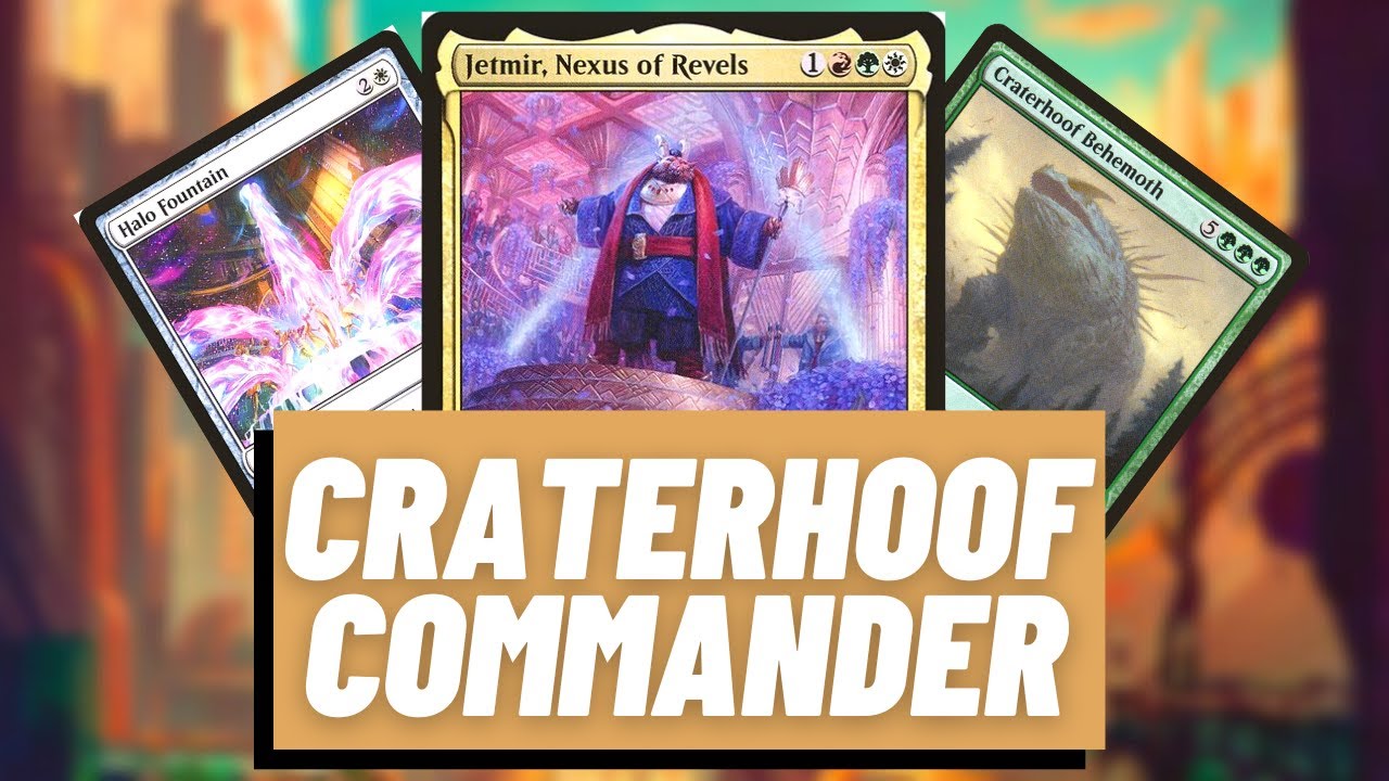 Jetmir is a Craterhoof Behemoth as a commander