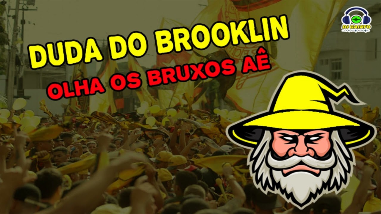 DUDA DO BROOKLIN - OLHA OS BRUXOS AÊ (TJS) (DJ GAIATO)