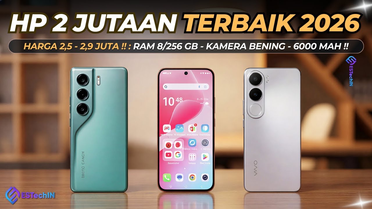 7 Rekomendasi HP 2 JUTAAN TERBAIK [2,5-2,9 Juta] Awal Tahun 2026!