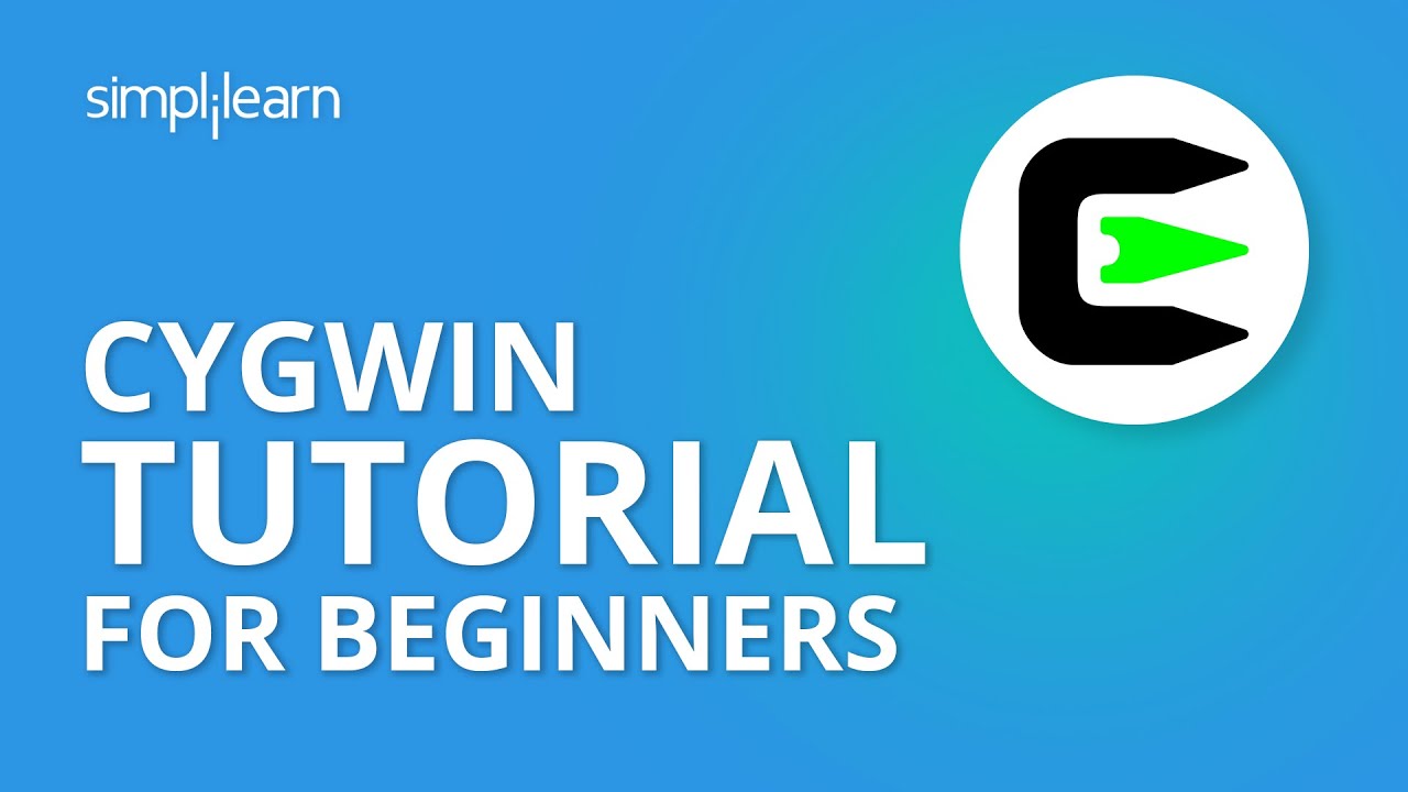 Cygwin Tutorial For Beginners | What is Cygwin |Cygwin Installation Tutorial | Simplilearn