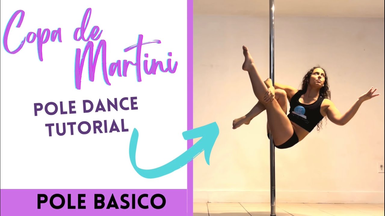 Genevieve o Copa de Martini el mejor tutorial Paso a paso de Pole dance básico