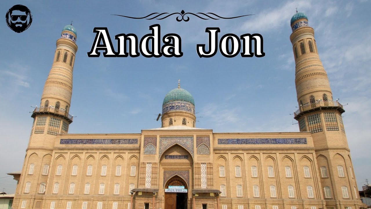 ANDIJON Kecha va Bugun