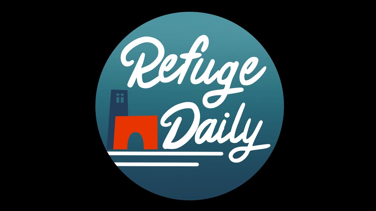 “Refuge Daily for December 4-Day 104”-Pastor David Taylor