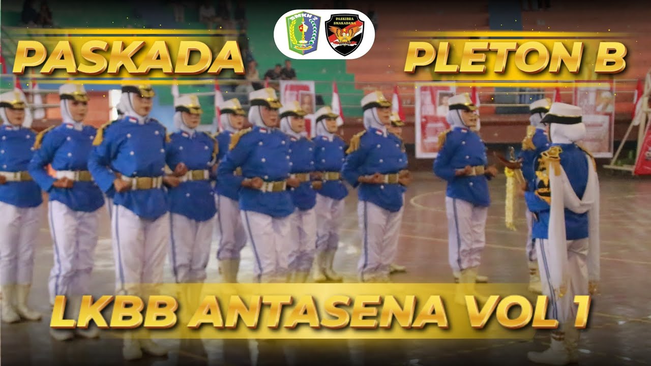 PASKADA | LKBB ANTASENA 2025 | TIM B | PBB | VARIASI | FORMASI