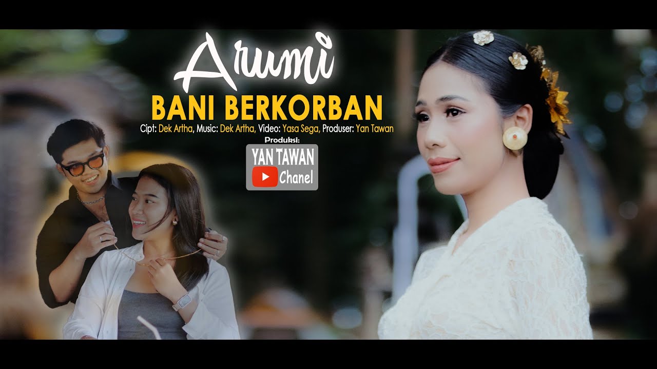 Arumi - Bani Berkorban (Official music video)