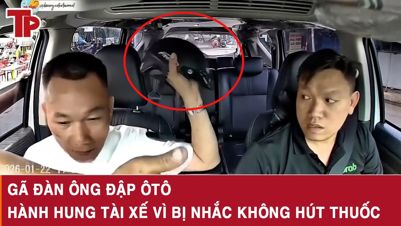 Tối 23/1: Bị nhắc không hút thuốc, gã đàn ông cầm mũ bảo hiểm đập ôtô, hành hung tài xế gây bức xúc