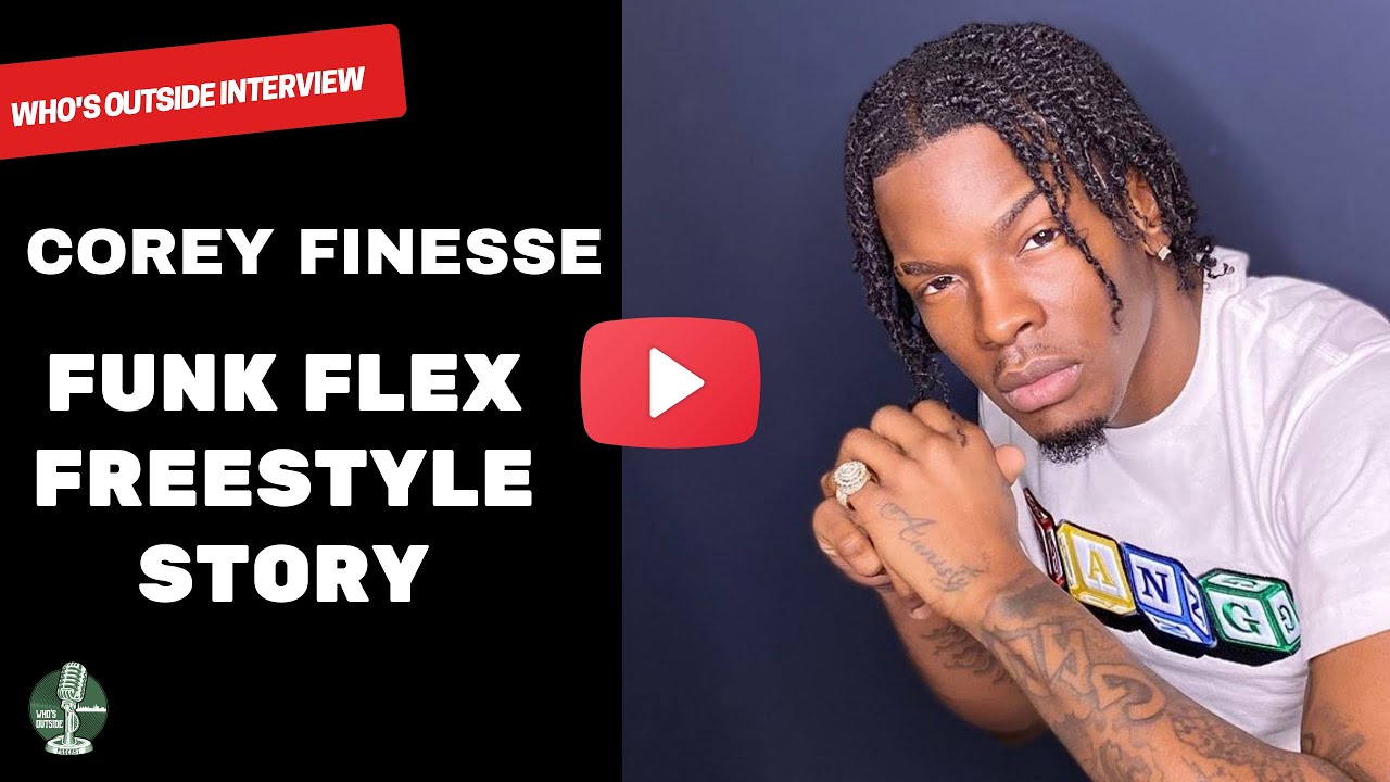 COREY FINESSE- STORY OF FUNK FLEX FREESTYLE & SHEFF G NO SURBAN REMIX