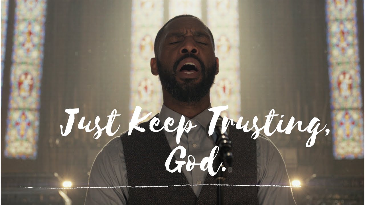 Just Keep Trusting, God | Peaceful Worship Song for Hope, Faith & Strength