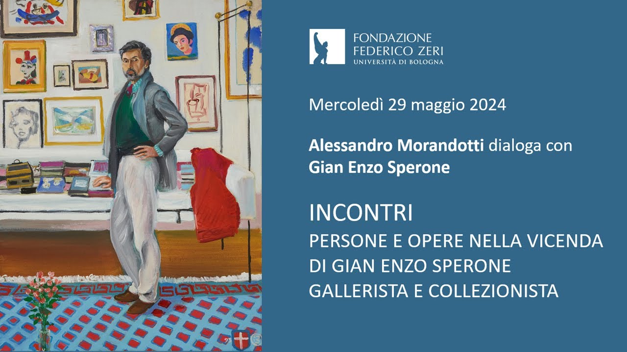 Incontri. Persone e opere nella vicenda di Gian Enzo Sperone gallerista e collezionista